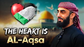 The Heart is AlAqsa | Palestine Reimagined Ep. 1 | A Ramadan 2024 series on Palestine