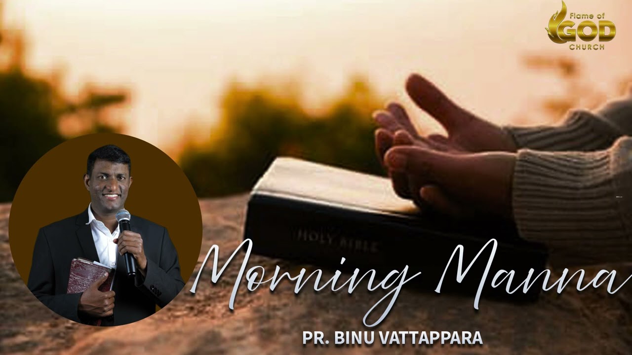 Morning Manna | Pr. Binu Vattappara | 23 Dec 2025 | Flame of God Church Vattappara
