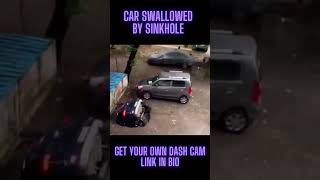 Car Been Swallowed In Sinkhole Caught On Film