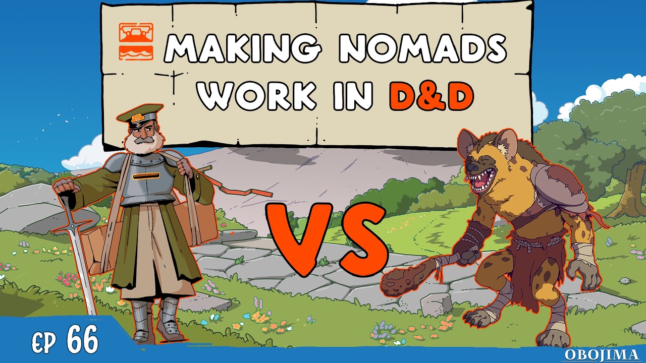 Creating Nomadic Societies for D&D | Obojima Podcast Episode 66