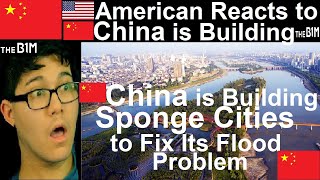 American Reacts to China is Building Sponge Cities to Fix Its Flood Problem | Reaction