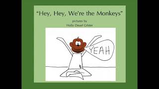 Hey, Hey We're the Monkeys dance along