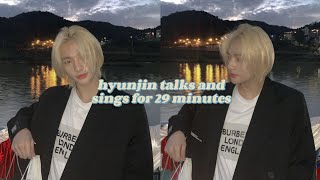 hyunjin talks and sings for 29 minutes ✧ for sleeping, studying or relaxing