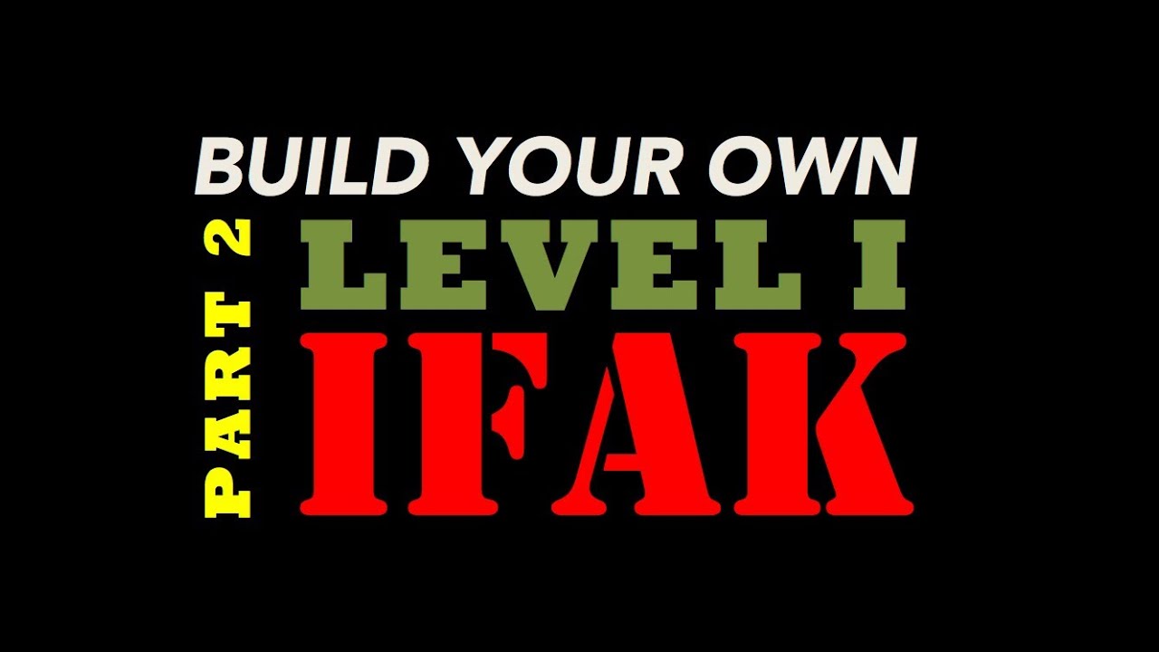 how to build your own individual first aid kit ifak build your own resumes