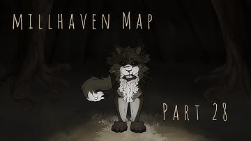 Millhaven [part 28] - PMV Mapleshade Map (Warriors Cats)
