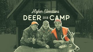 A Week At Camp: Vermont Deer Hunting - Higher Elevations Adventures