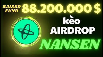 Hướng Dẫn Săn Airdrop Nansen - Dự Án Gọi Vốn KHỦNG 88.2 TRIỆU ĐÔ !!