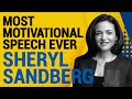 Most Motivational Speech | Best Inspirational Speech by Sheryl Sandberg