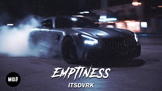 ITSDVRK - Emptiness 💫 DARK WAVE PHONK