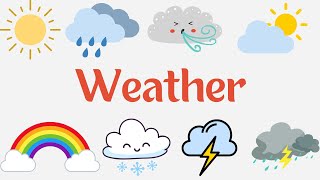 Weather || Types of Weather || In English || For kids || English Vocabulary || Learning for kids