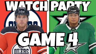 🔴LIVE - Edmonton Oilers vs Dallas Stars GAME 4 Watch Party