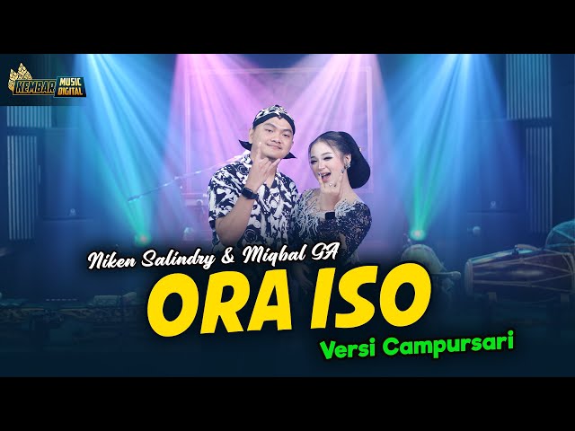 Niken Salindry ft. Miqbal GA - Ora Iso - Kembar Campursari ( Official Music Video ) class=