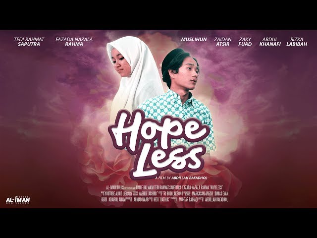 HOPELESS [FULL FILM SANTRI] 2019 class=
