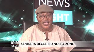 ZAMFARA DECLARED NO-FLY ZONE - MIKE EJIOFOR