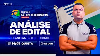 CONCURSO PREF. SÃO JOSÉ DO RIBAMAR/MA: ANÁLISE DE EDITAL + PLANEJAMENTO DE ESTUDOS