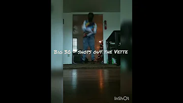 Big 30- Shots Out The  Vette  ( dance video) Trapkiddgemini