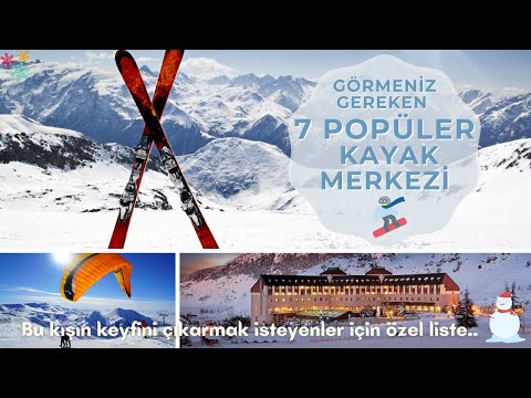 Türkiye'nin En Popüler Kayak Merkezleri!