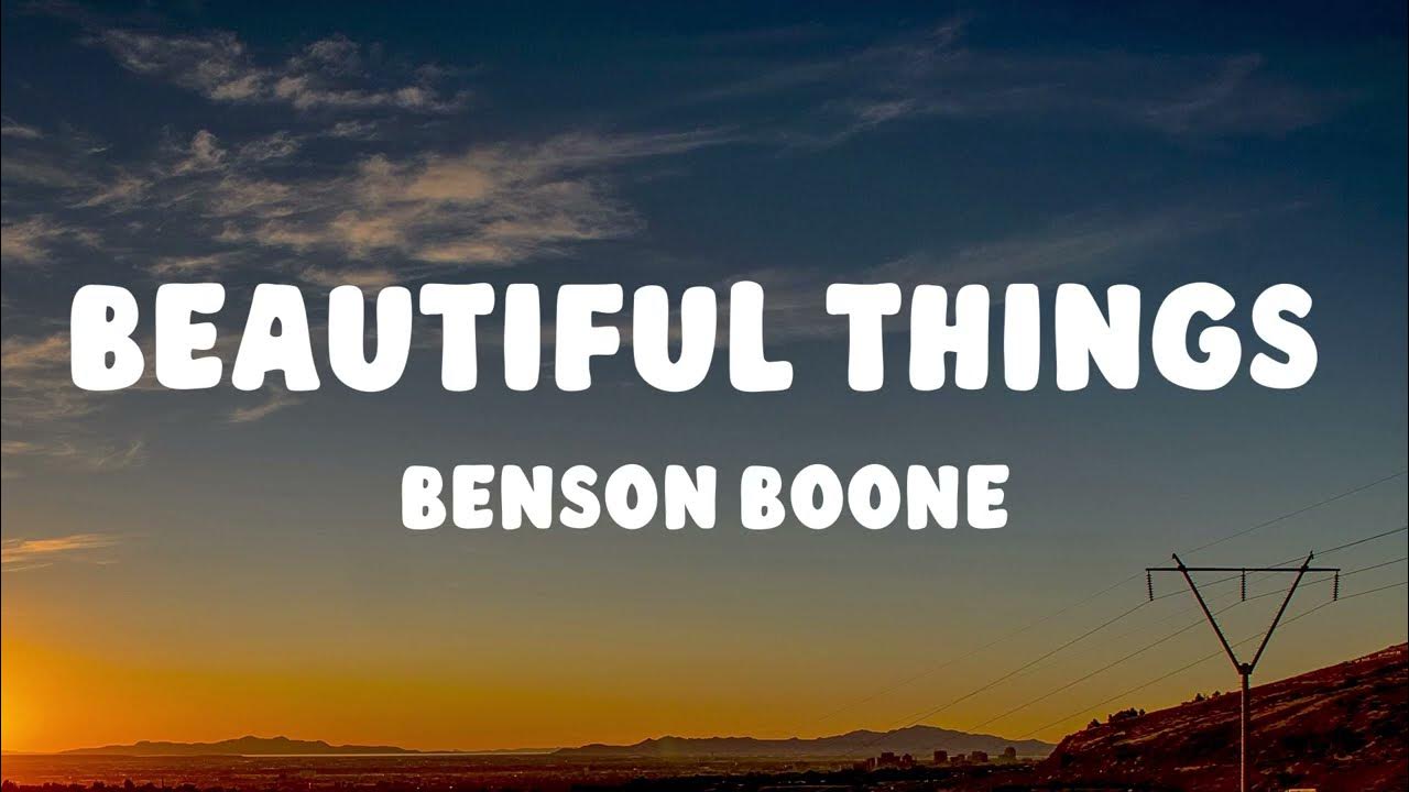 Benson Boone - Beautiful Things (Lyrics) Benson Boone - Beautiful Things (Lyrics)