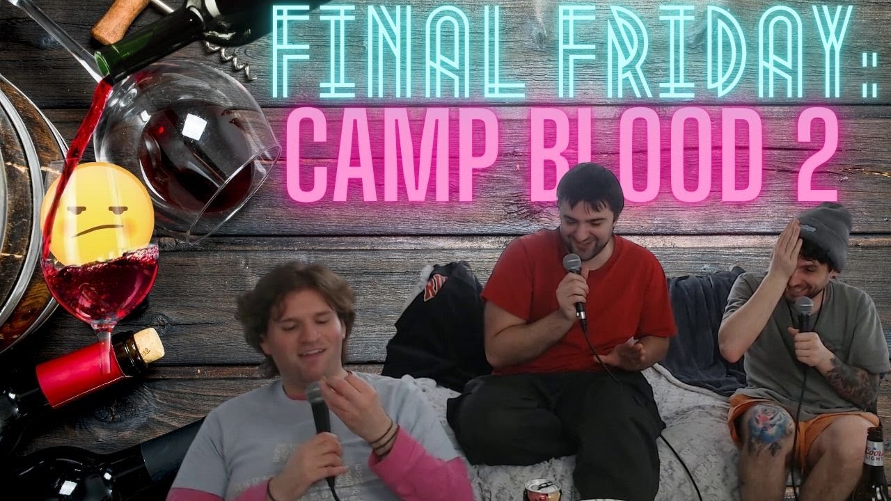 Final Friday: Camp Blood 2 (2000) | The Final Podcast
