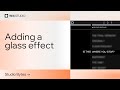 Adding glass effect | Wix Studio