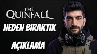 The Quinfall Hala Oynanır mı ? | Oyunu neden bıraktık ?