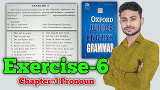 Exercise-6 || Oxford Junior English Grammar Exercise 6 Chapter 3 Pronoun (सर्वनाम) by Abhishek Sir screenshot 3
