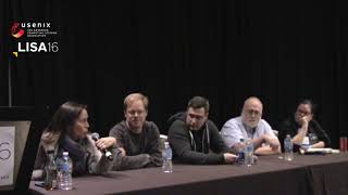 LISA16 - Panel: Sysadmins Ask the Managers