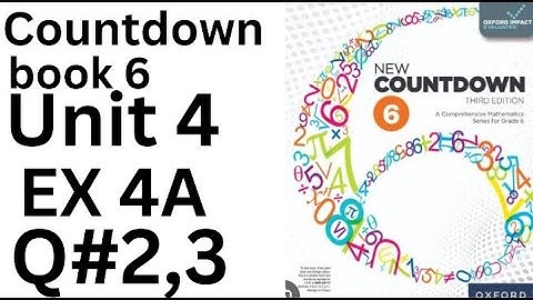 Oxford Countdown Book 6 - Exercise 4A Q# 2,3 Step-by-Step Solution @ytacademy198