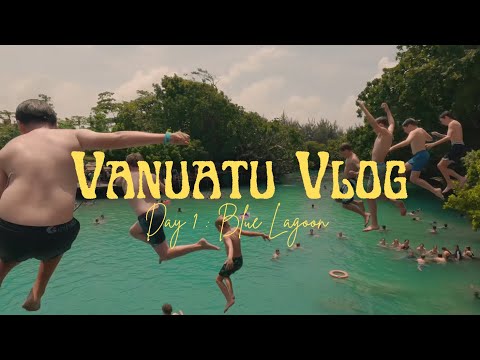 Vanuatu Vlog : Day 1 (Blue Lagoon, Pikinini Bar)