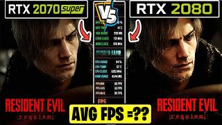 Can Rtx 2070 Super Beat Rtx 2080 In Resident Evil Requiem?