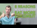 8 Reasons You Should Eat More Coconut | Dr. Josh Axe