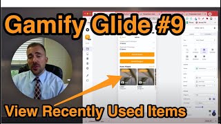 Celebrity Gamify your Glide App #9: View Recently Used/Played Items Profile