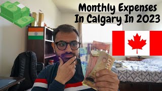 Monthly Expenses As An International Student In Calgary In 2023 | Gaurav Tandon