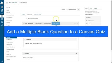 How to Add a Multiple Fill in the Blank Question to Canvas