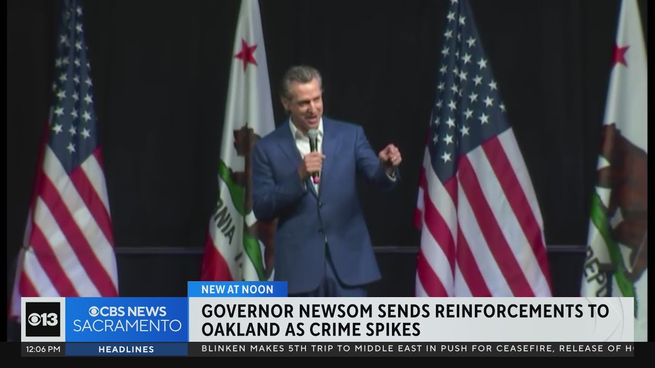 Gov. Newsom deploying 120 CHP officers to Oakland - YouTube