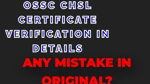 Ossc Chsl 2024 (Ayush Assistant ,JFTA, Amin)certificate verification  in details