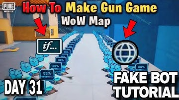 How To Create Gun Game Pubg Wow Map | How to add Bots When No Player Join In Wow Game Tutorial