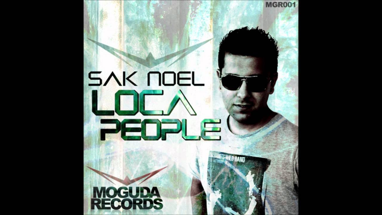 Sak Noel - Loka People (LX-Tronix Remix)