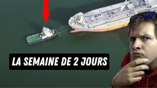 pourquoi CE PILOTE de remorqueur Travaille 2 JOURS PAR SEMAINE.