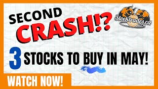 3 Canadian Stocks To Buy For May - Top Canadian Stocks To Watch Today