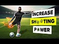 Get a HARDER SHOT - how to improve shooting power