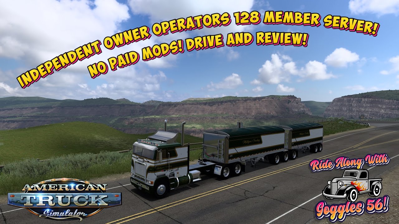 ATS | Independent Owner Operators 128 Player Free Server! Drive and ...