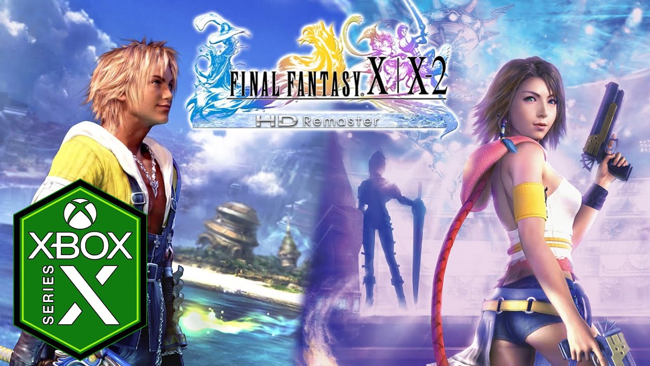 Final Fantasy X-2 Final Fantasy X/X-2 HD Remaster Final Fantasy XV