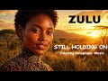 NGISABAMBELELA Still Holding On Romantic Amapiano Mix 2026 Discover The Soul Of Zulu Music 