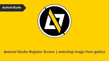 Android Studio Sign Up Screen | selecting image from gallery |  part2