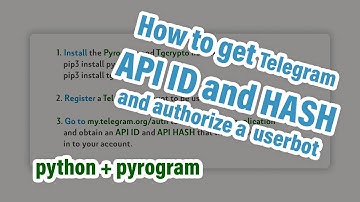 How to get API ID and HASH and authorize a Telegram userbot. Python + Pyrogram userbot.