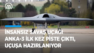 İnsansız Savaş Uçağı Anka-3 Ilk Kez Piste Çıktı Uçuşa Hazırlanıyor