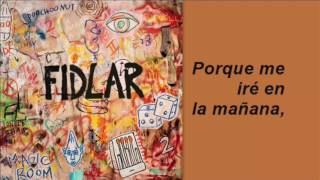 FIDLAR - Leave Me Alone (Subtitulada)