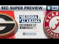 #3 Georgia vs #2 Alabama: Super Preview | CBS Sports HQ