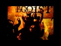 EGOIST - Betrayer